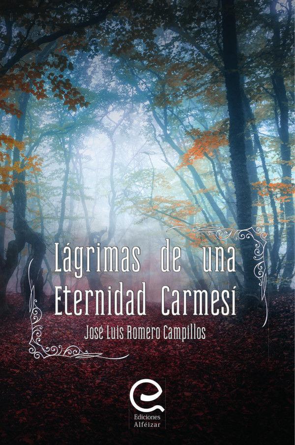 Vorderes Coverbild Lágrimas de una eternidad carmesí