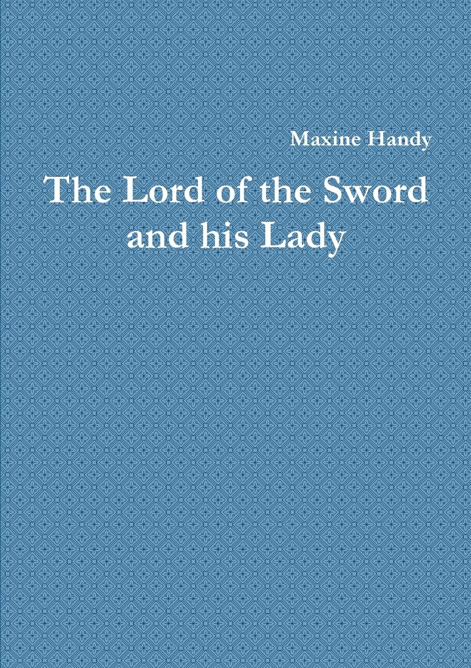Vorderes Coverbild The Lord of the Sword and his Lady