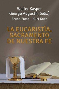 Vorderes Coverbild La eucaristía, sacramento de nuestra fe