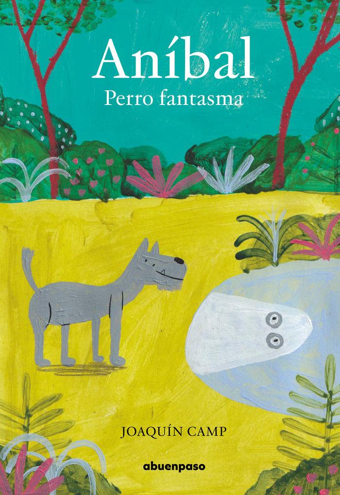 Vorderes Coverbild Anibal Perro Fantasma
