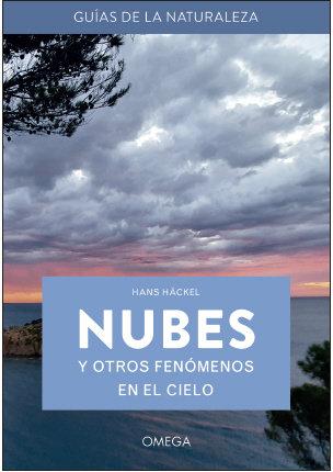 Vorderes Coverbild Nubes y otros fenómenos en el cielo : guías de la naturaleza