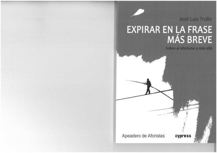 Vorderes Coverbild Expirar en la frase más breve : sobre el aforismo y más allá