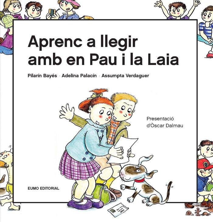 Vorderes Coverbild Aprenc a llegir amb en Pau i la Laia : Presentació d'Òscar Dalmau