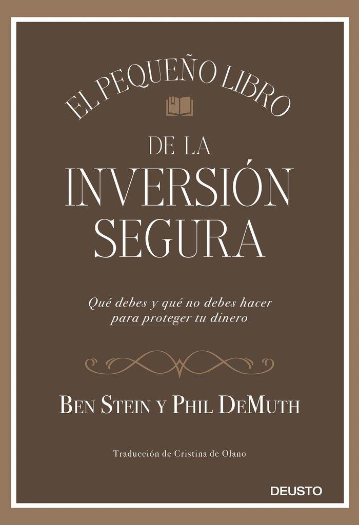 Vorderes Coverbild El pequeño libro de la inversión segura: Qué debes y qué no debes hacer para proteger tu dinero