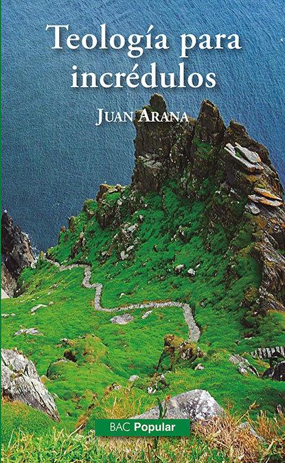 Vorderes Coverbild Teología para incrédulos