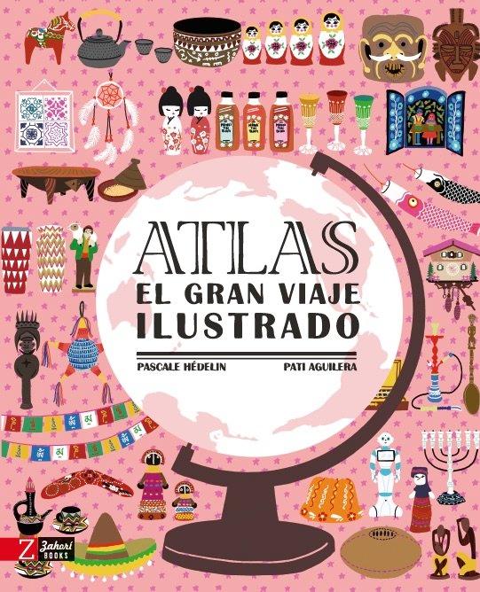 Vorderes Coverbild Atlas. El gran viaje ilustrado