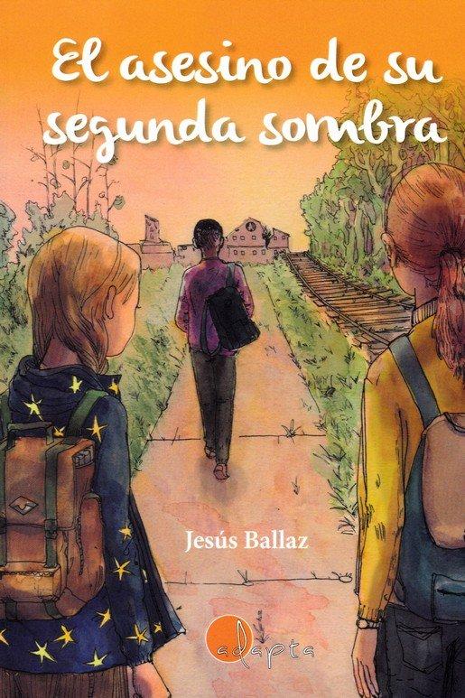 Vorderes Coverbild El asesino de su segunda sombra