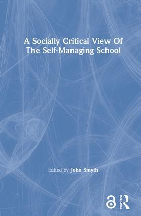 Vorderes Coverbild A Socially Critical View Of The Self-Managing School