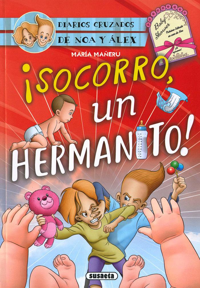 Vorderes Coverbild ¡Socorro, un hermanito!