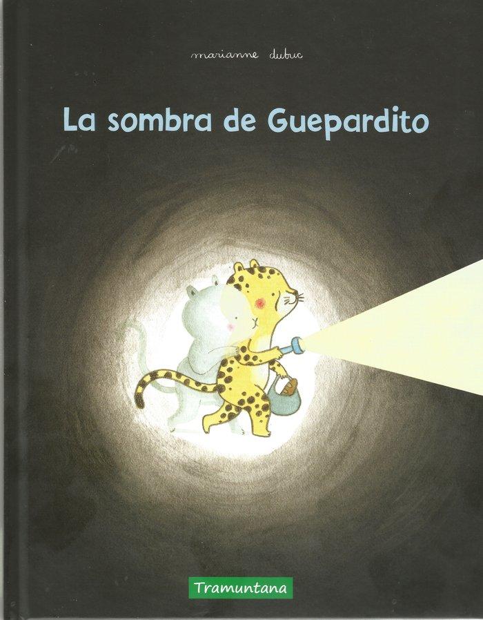 Vorderes Coverbild La Sombra de Guepardito