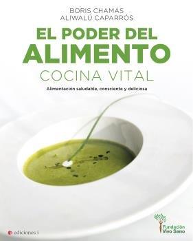 Vorderes Coverbild El poder del alimento : cocina vital