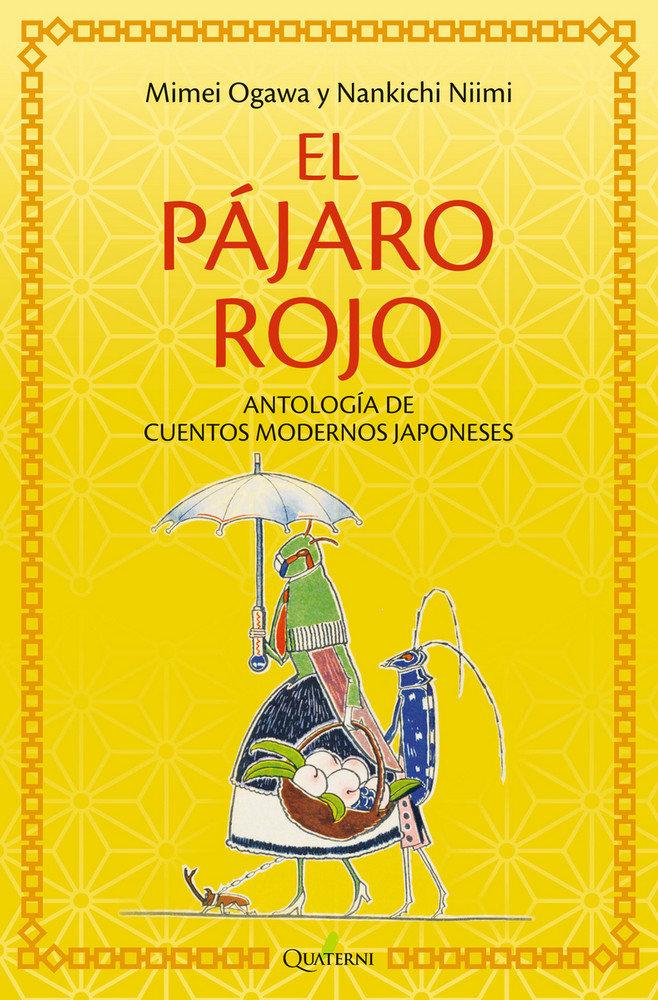 Vorderes Coverbild El pájaro rojo y otros cuentos de Japón