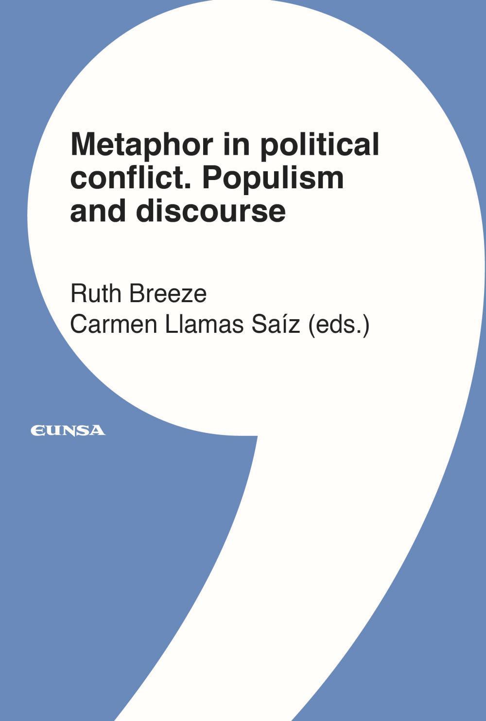 Vorderes Coverbild Metaphor in political conflict : populism and discourse