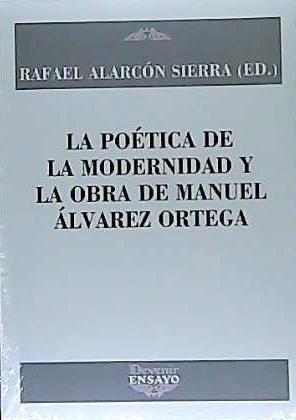 Vorderes Coverbild Poética de la modernidad y la obra de Manuel Álvarez Ortega