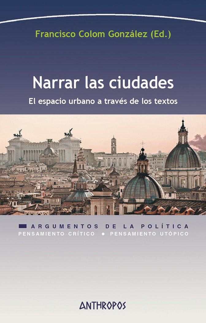 Vorderes Coverbild Narrar las ciudades : el espacio urbano a través de los textos