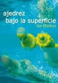 Vorderes Coverbild Ajedrez bajo la superficie