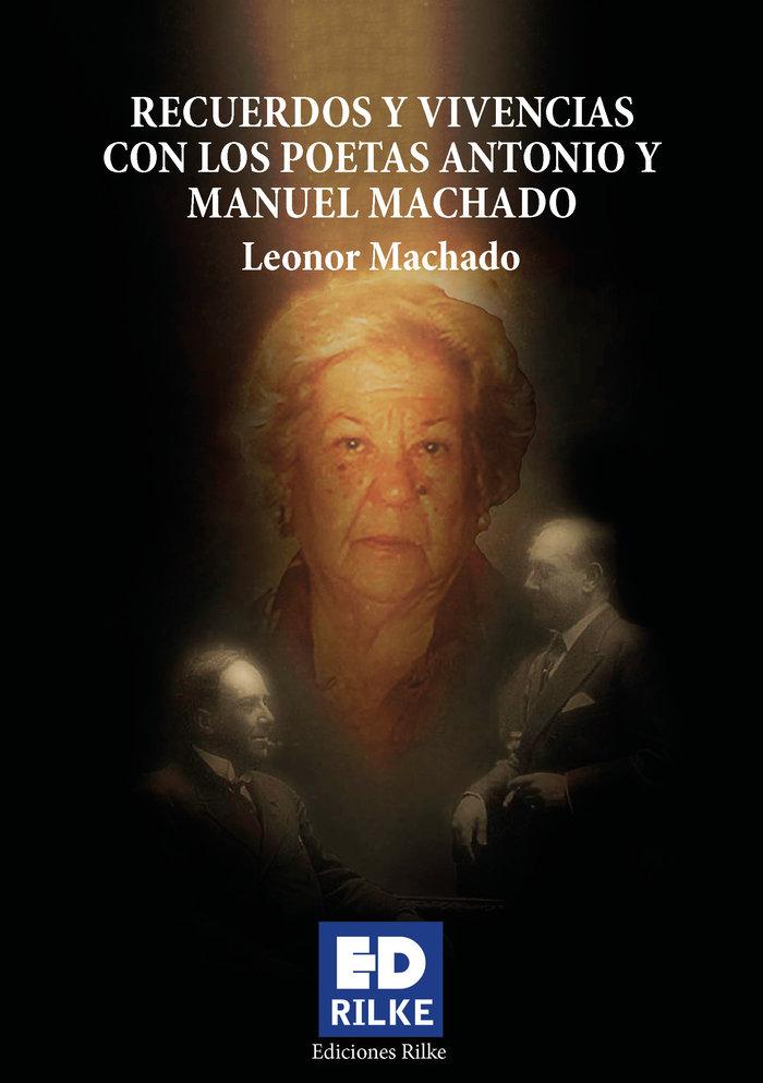 Vorderes Coverbild Recuerdos y vivencias con los poetas Antonio y Manuel Machado