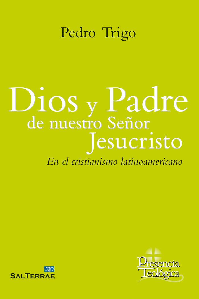 Vorderes Coverbild Dios y Padre de nuestro Señor Jesucristo : en el cristianismo latinoamericano