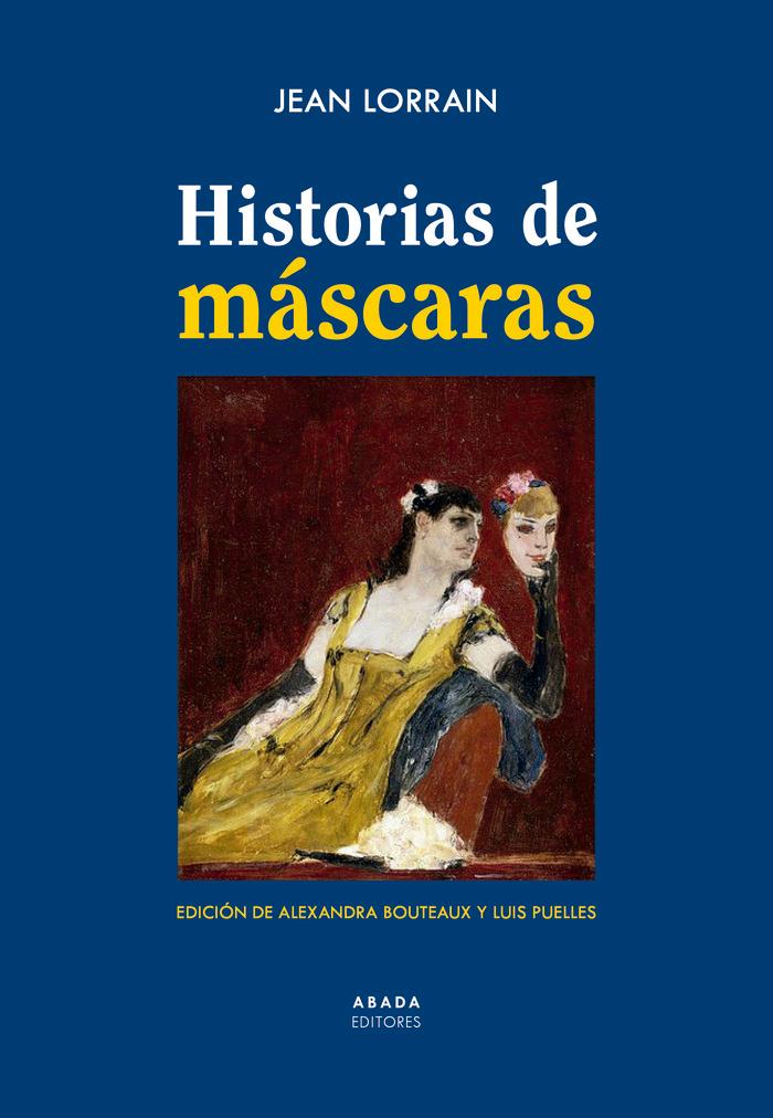 Vorderes Coverbild Historias de máscaras