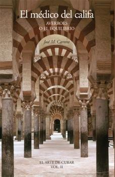 Vorderes Coverbild El médico del califa : Averroes o el equilibrio