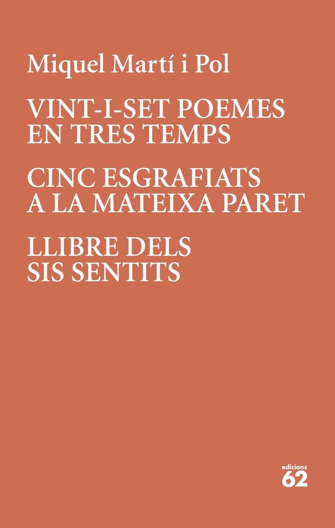 Vorderes Coverbild Vint-i-set poemes en tres temps · Cinc esgrafiats a la mateixa paret