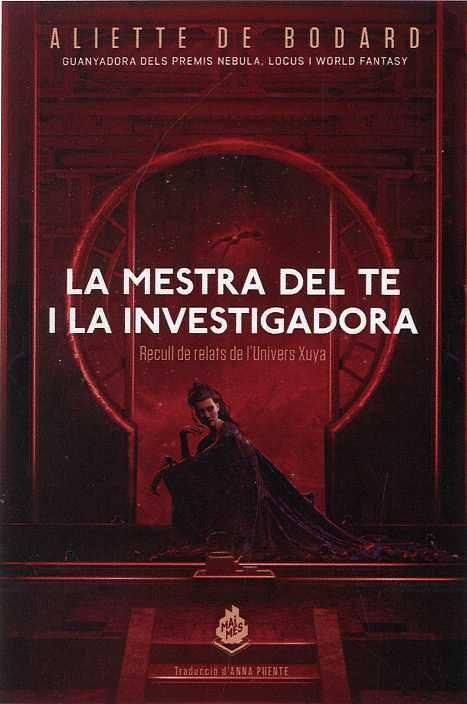 Vorderes Coverbild La mestra del te i la investigadora : recull de relats de l'univers Xuya