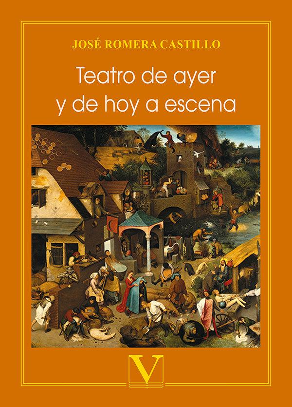 Vorderes Coverbild Teatro de ayer y de hoy a escena