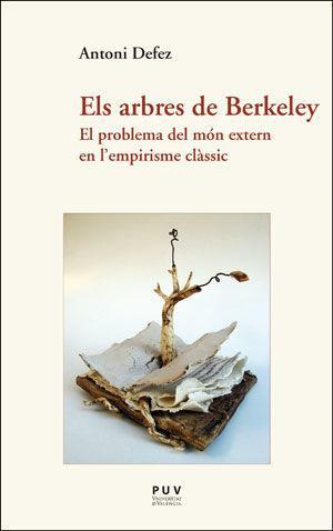 Vorderes Coverbild Els arbres de Berkeley : el problema del món extern en l'empirisme clàssic