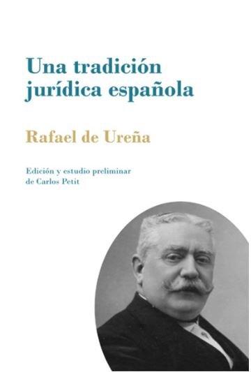 Vorderes Coverbild Una tradición jurídica española : la autoridad paterna como el poder conjunto y solidario del padre y de la madre