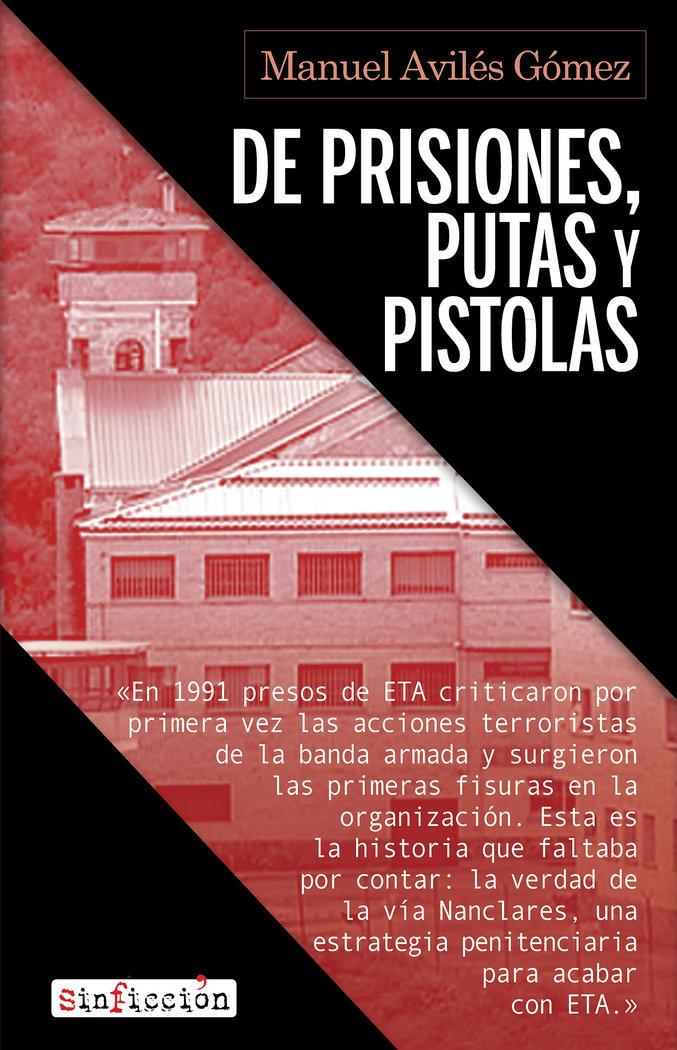 Vorderes Coverbild De prisiones, putas y pistolas