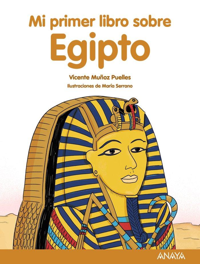 Vorderes Coverbild Mi primer libro sobre Egipto