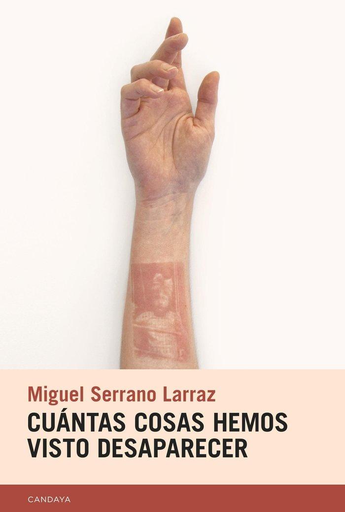 Vorderes Coverbild Cuántas cosas hemos visto desaparecer
