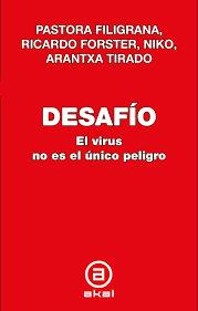 Vorderes Coverbild Desafío : el virus no es el único peligro