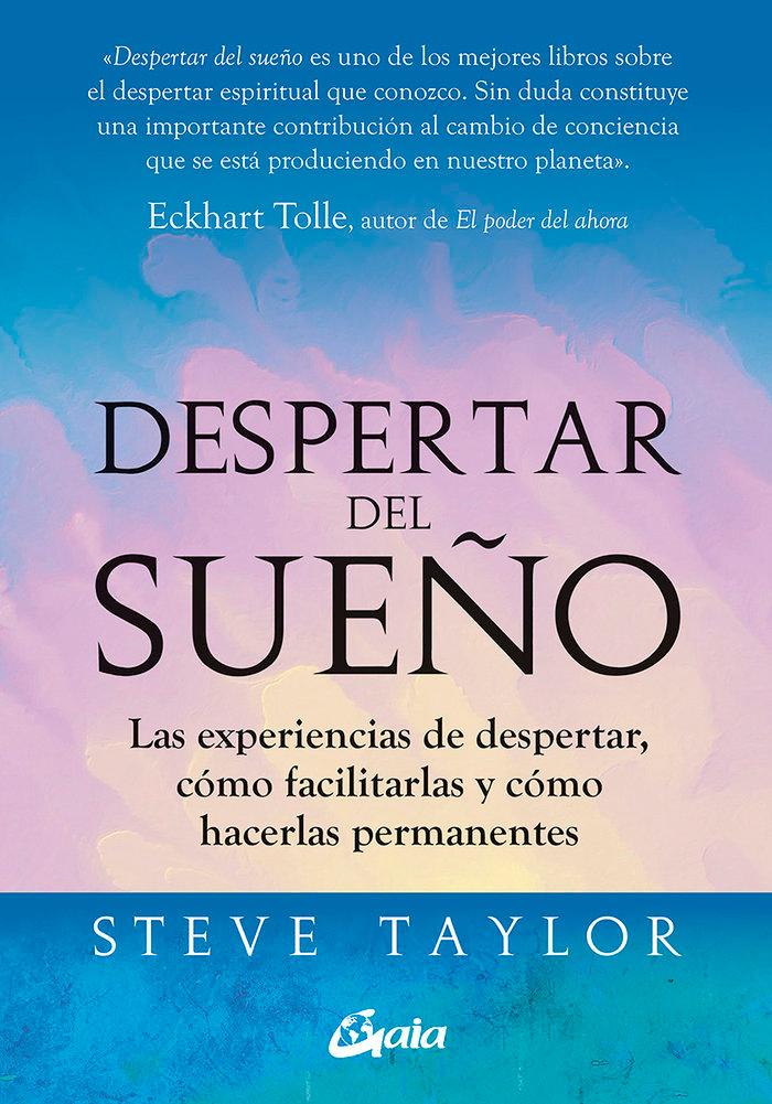 Vorderes Coverbild Despertar del sueño : las experiencias de despertar, cómo facilitarlas y cómo hacerlas permanentes