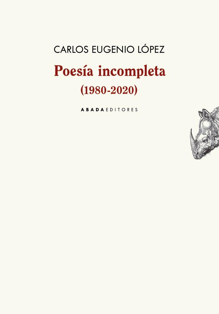 Vorderes Coverbild Poesía incompleta, 1980-2020