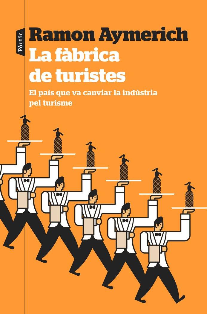 Vorderes Coverbild La fàbrica de turistes