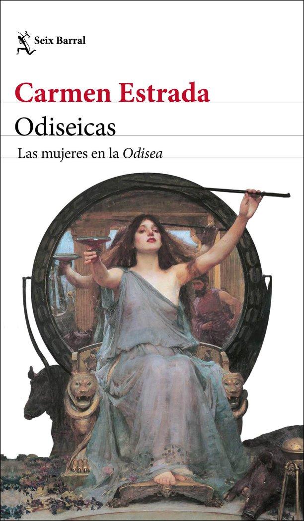 Vorderes Coverbild Odiseicas : las mujeres en la Odisea