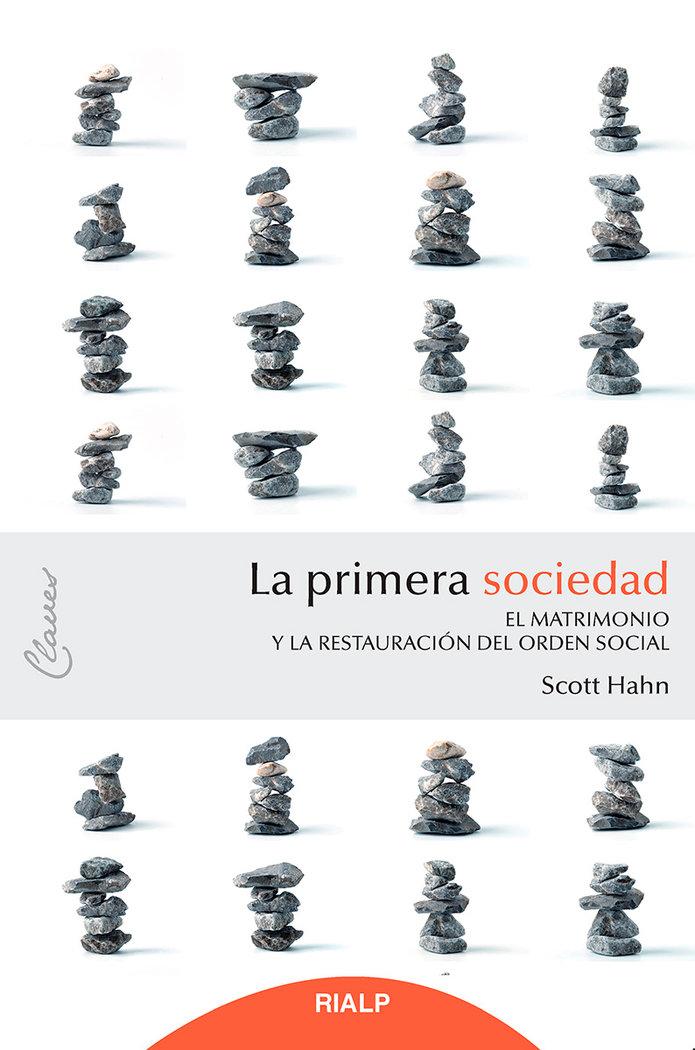 Vorderes Coverbild La primera sociedad : el matrimonio y la restauración del orden social