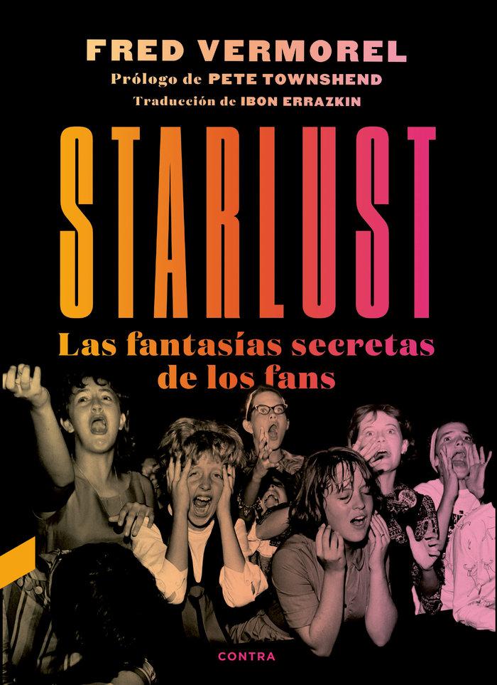 Vorderes Coverbild Starlust : las fantasías secretas de los fans