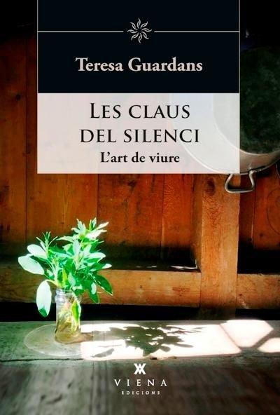 Vorderes Coverbild Les claus del silenci : l'art de viure