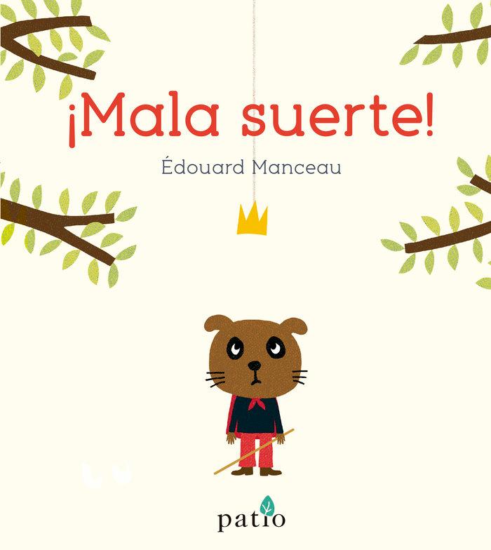 Vorderes Coverbild ¡mala Suerte!