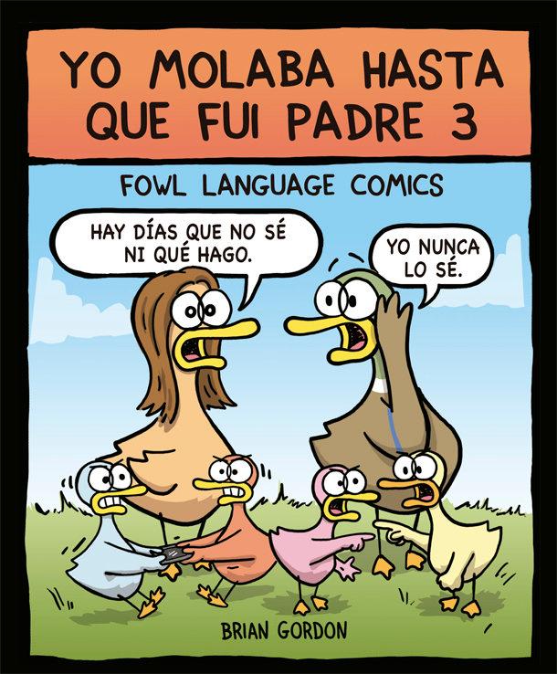 Vorderes Coverbild Yo molaba hasta que fui padre 3