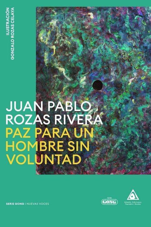 Vorderes Coverbild Paz para un hombre sin voluntad