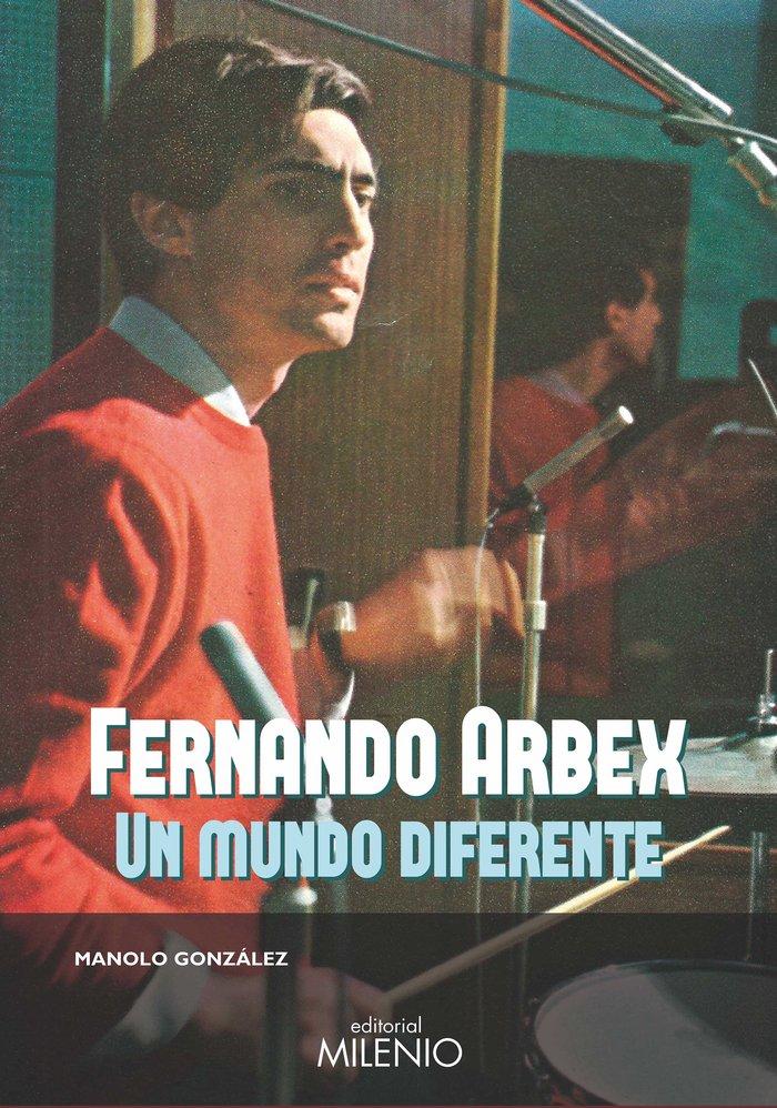 Vorderes Coverbild Fernando Arbex : un mundo diferente