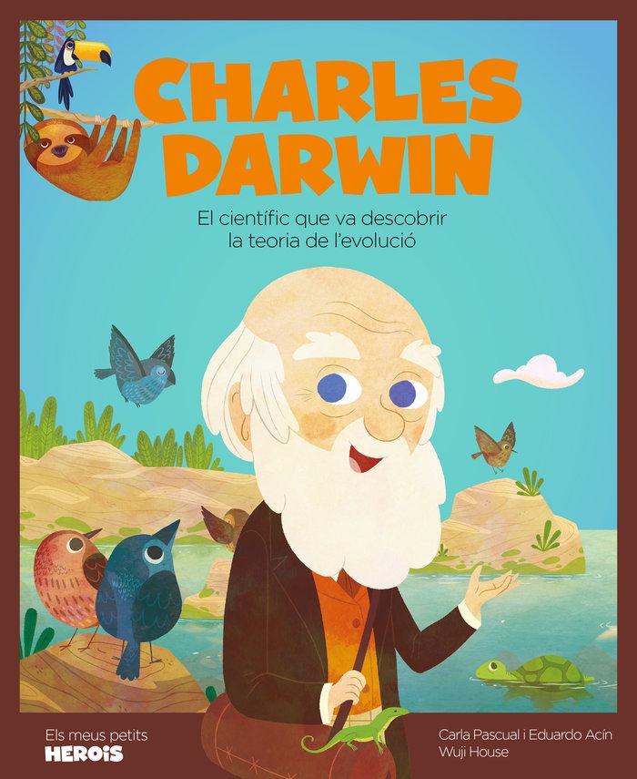 Vorderes Coverbild Charles Darwin : el científic que va descobrir la teoria de l'evolució