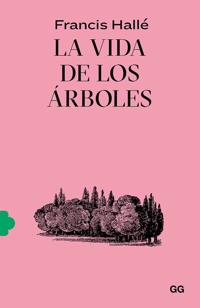 Vorderes Coverbild La vida de los árboles