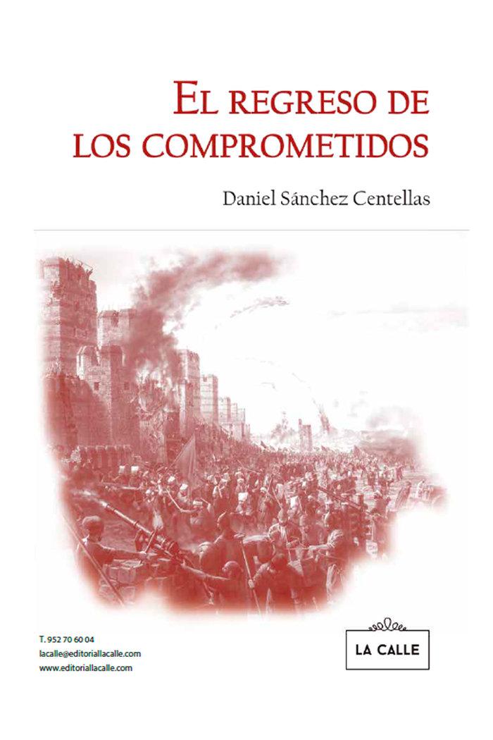 Vorderes Coverbild El regreso de los comprometidos