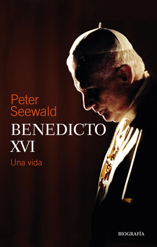 Vorderes Coverbild Benedicto XVI : una vida