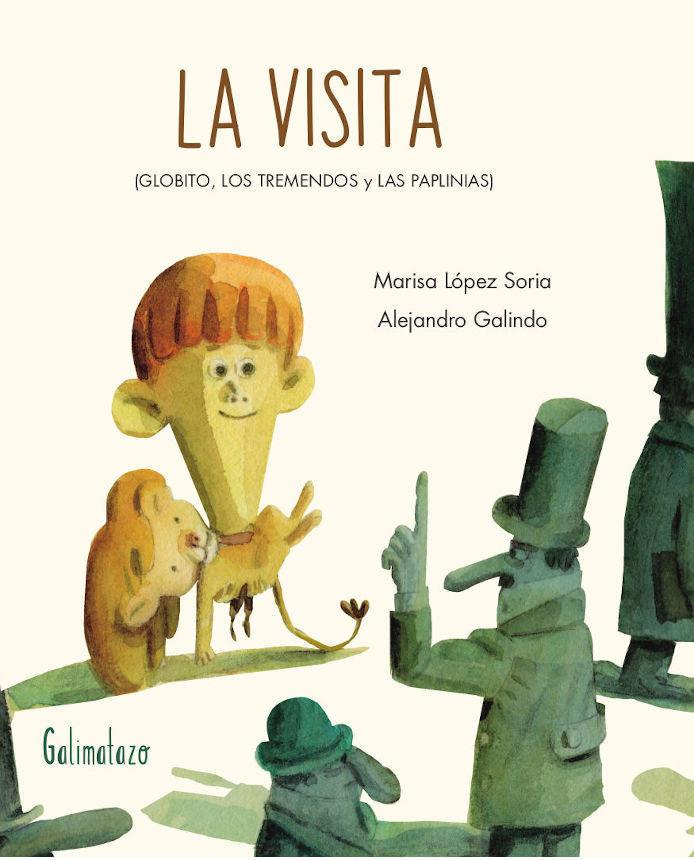 Vorderes Coverbild La visita : Globito, los Tremendos y las Paplinias