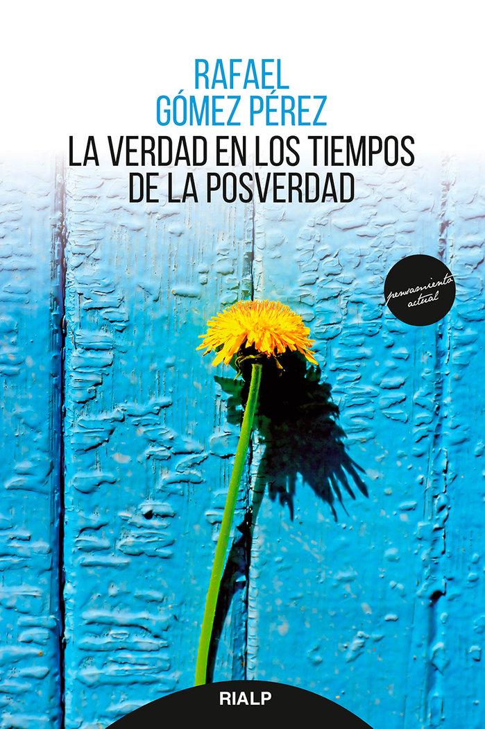 Vorderes Coverbild La verdad en los tiempos de la posverdad